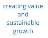 creating value  and  sustainable  growth